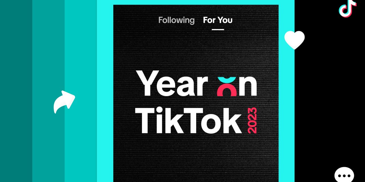 2023 #YearOnTikTok – A Celebration of Community