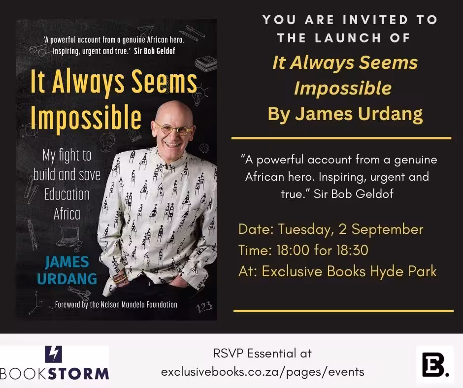 It Always Seems Impossible. Invitation to the book launch of 'It Always Seems Impossible' by James Urdang, showing the book cover and event details for Exclusive Books Hyde Park.