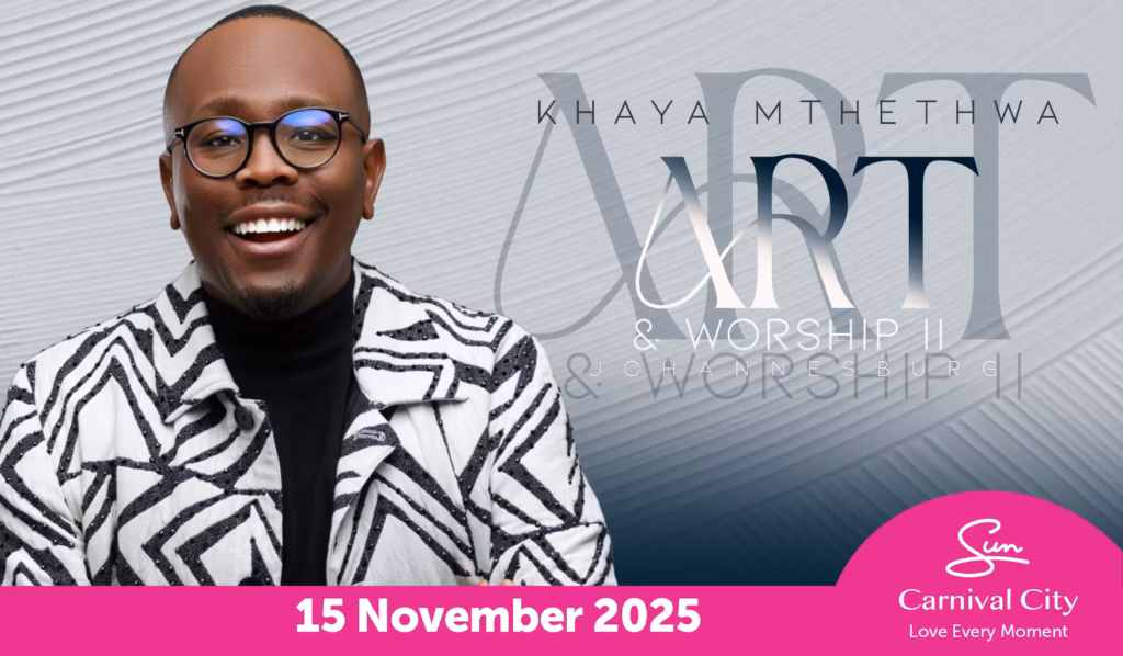 Khaya Mthethwa in promotional image for Art and Worship II concert at Carnival City on 15 November 2025.