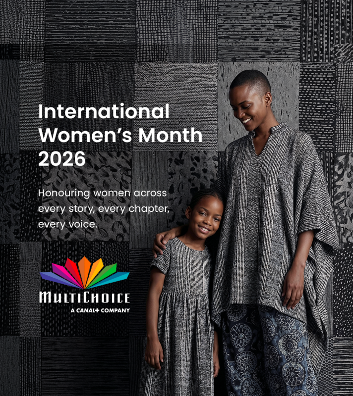 CANAL+ and MultiChoice Honour African Women with International Women’s Month Campaign