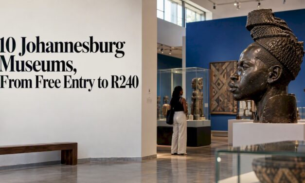 Museums in Johannesburg: 10 Picks, From Free Entry to R240