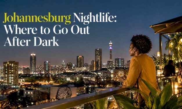 Johannesburg Nightlife: Where to Go Out After Dark
