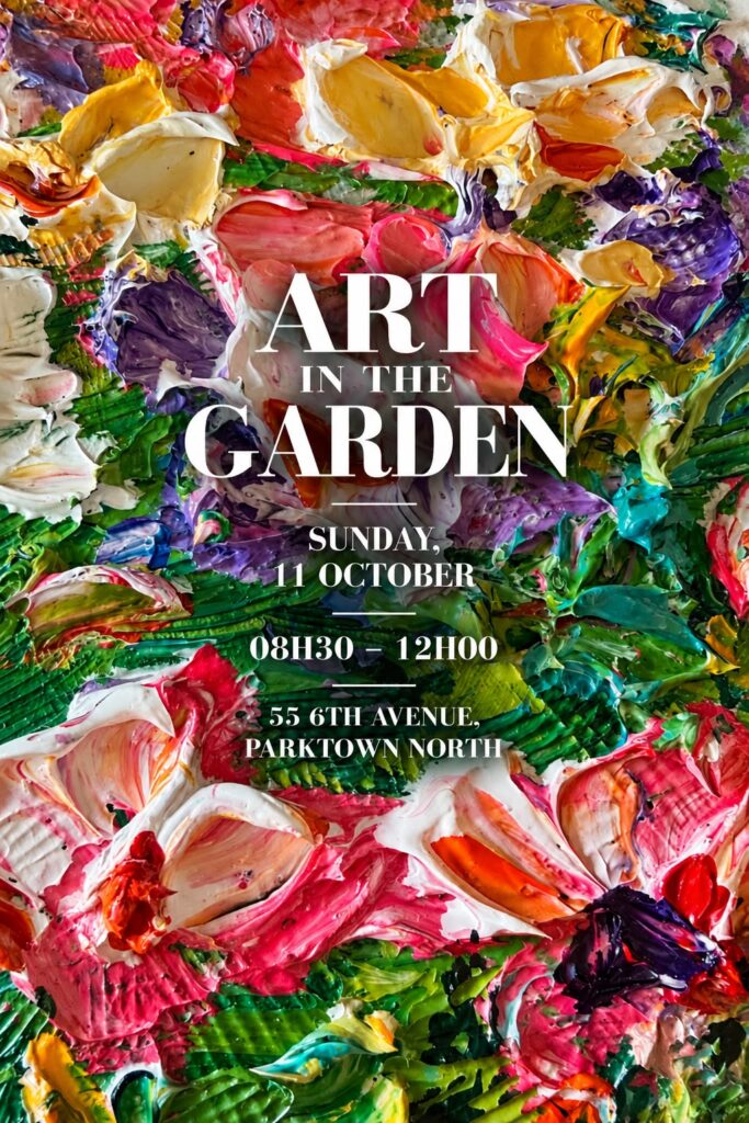 Art in the Garden Returns to Parktown North for a Sunday of Art and Collecting